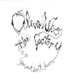 The Oliverwho Factory - You Just Don't Know