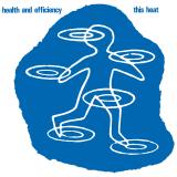 This Heat - Health and Efficiency Mini LP