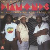 Mighty Diamonds - If You Looking For Trouble LP