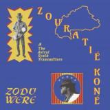 ZOURATIE KONE & THE ASTRAL SYNTH TRANSMITTERS - ZODU WERE
