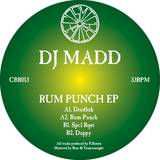 Dj Madd - Rum Punch Ep