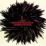 Lizzy Mercier Descloux - Mambo Nassau