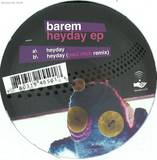 Barem - Heyday Ep