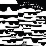 The Traditional Fools - Fools Gold Cd