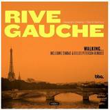 Rive Gauche - Walking (simbad, Gilles Peterson Remixes)