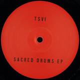 Tsvi - Sacred Drums Ep