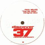 Paul Miller - Call Me Miller