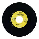 Bobby Paris / Alexander Patten - I Walked Away / A Lil Lovin Sometimes