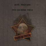 Dive Position / The Shining Path - Now Is Then Lp + 7"