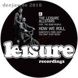 Leisure Allstars - How We Roll (7")