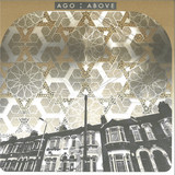 Ago - Above