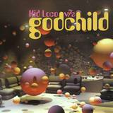 Kid Loco Vs. - Godchild 2x12"