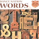 Dance Nation - Words