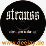 Strauss - When You Wake Up