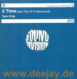 2 Time - Turn It Up