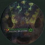 Switch Technique - Falling Believers / Decadence