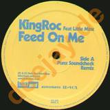 King Roc - Feed On Me