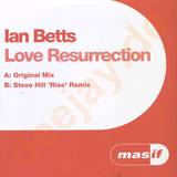 Ian Betts - Love Resurrection