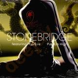 Stonebridge - Put Em High