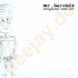 Mr Barcode - *1* Designated Robot