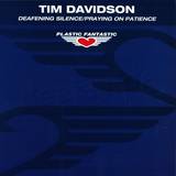 Tim Davidson - Deafening Silence