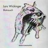 Lars Wickinger - Blutrausch