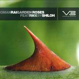 Roman Rai - Garden Roses