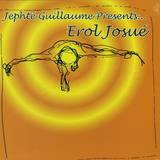 Jephte Guillaume Pres. Erol - Papa Loko