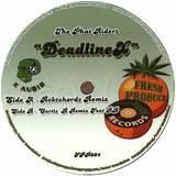 The Phat Riderz - Deadline X