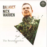 Nick Warren - Balance Presents The Soundgarden