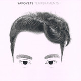 YAKOVETS - TEMPERAMENTS EP