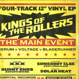 KINGS OF THE ROLLERS - THE MAIN EVENT