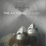 Song Sung - This Ascension Is Ours