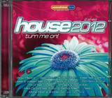 House 2012 - Turn Me On