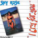SHY ROSE - I cry for you  LP