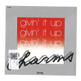 Charms - Givin’ It Up / Pour Moi Ça Va
