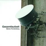 Marko Fuerstenberg (marko Fürstenberg) - Gesamtlaufzeit Lp 2x12"