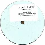 Bloc Party - Mercury Remix