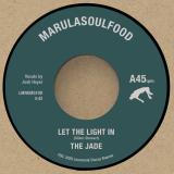 The Jade - Let The Light In / At The Queensboro (7")