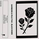 Gavsborg & Pele Fyah - Black Roses (Tape)