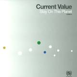 Current Value - Stay On This Planet - Incl. Full Cd Album