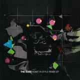 The Subs - Vomit In Style *remixes*