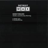 Eddie Fowlkes - Ghetto Juice