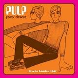 Pulp - Party Clowns: Live In London 1991