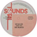 Time Unlimited - Give Me Love / Version
