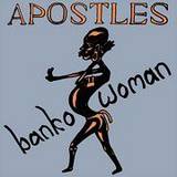 The Apostles - Banko Woman