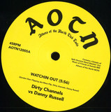Dirty Channels, Danny Russell & Frazelle - Watchin Out