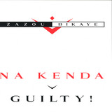 Zazou Bikaye - Na Kenda