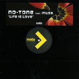 No-tone Feat. Inusa - Life Is Love