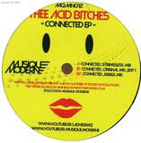 Thee Acid Bitches - Connected Ep